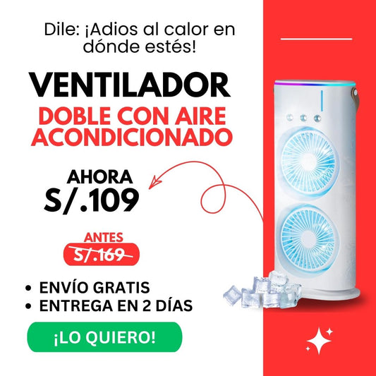 Ventilador + Aire Acondicionado